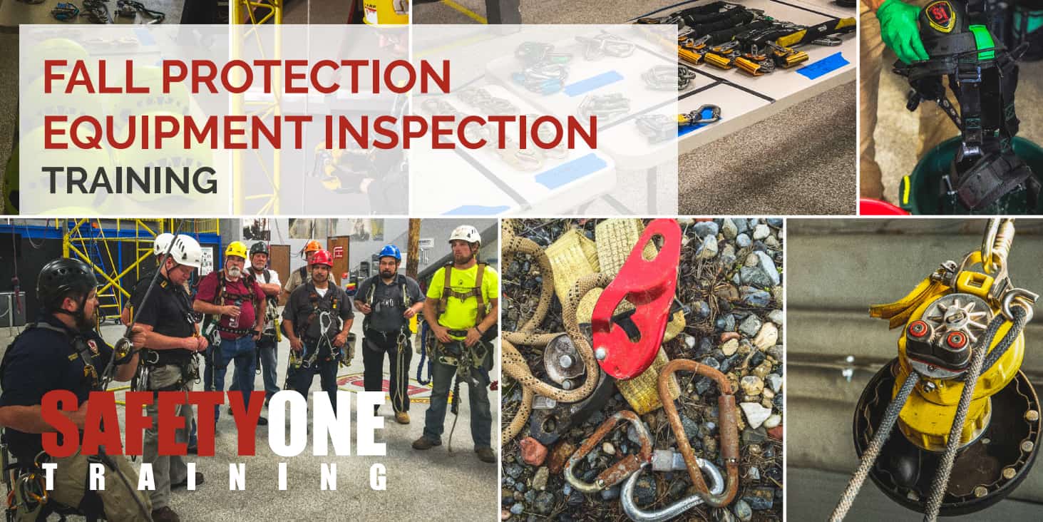 Fall Protection Equipment Inspection Safety One Training