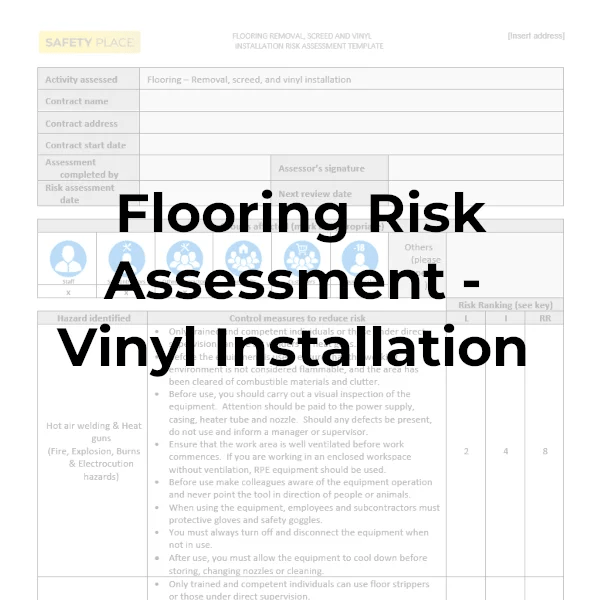 Flooring Risk Assessment Vinyl Install & Screed Safety Place