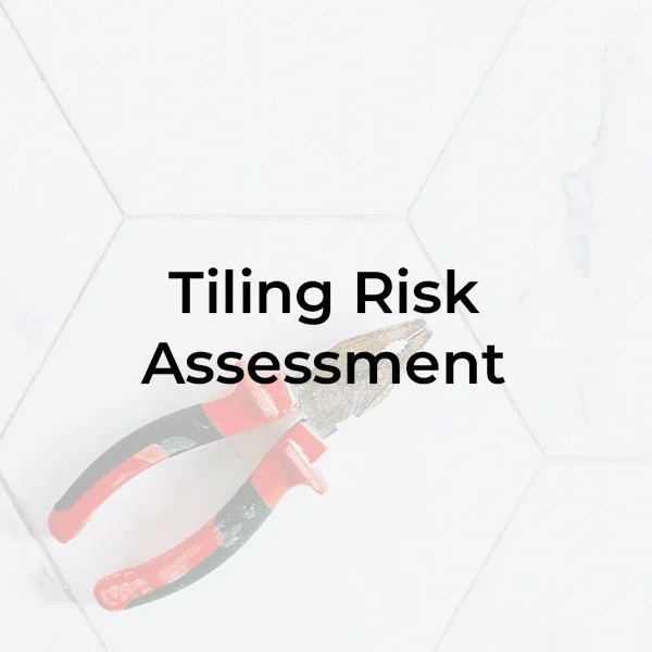 Tiling Risk Assessment Safety Place
