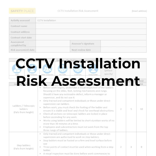 CCTV Installation Risk Assessment Safety Place