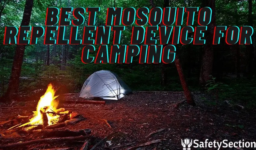 Best Mosquito Repellent Device for Camping In 2022