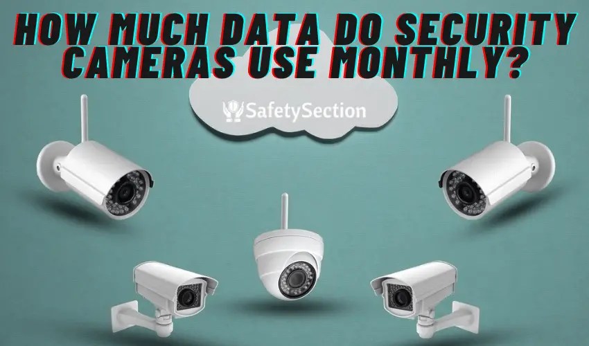 How Much Data Do Security Cameras Use Monthly?