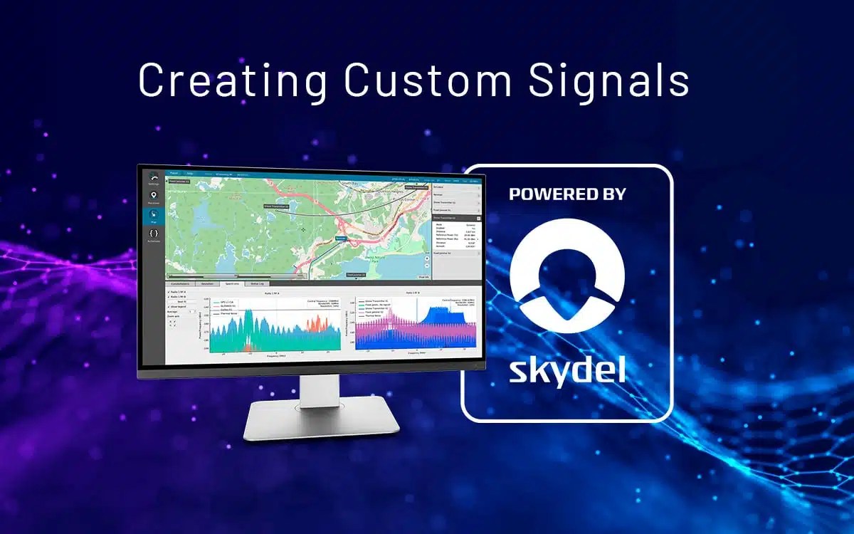 Creating Custom Signals Safran Navigation & Timing