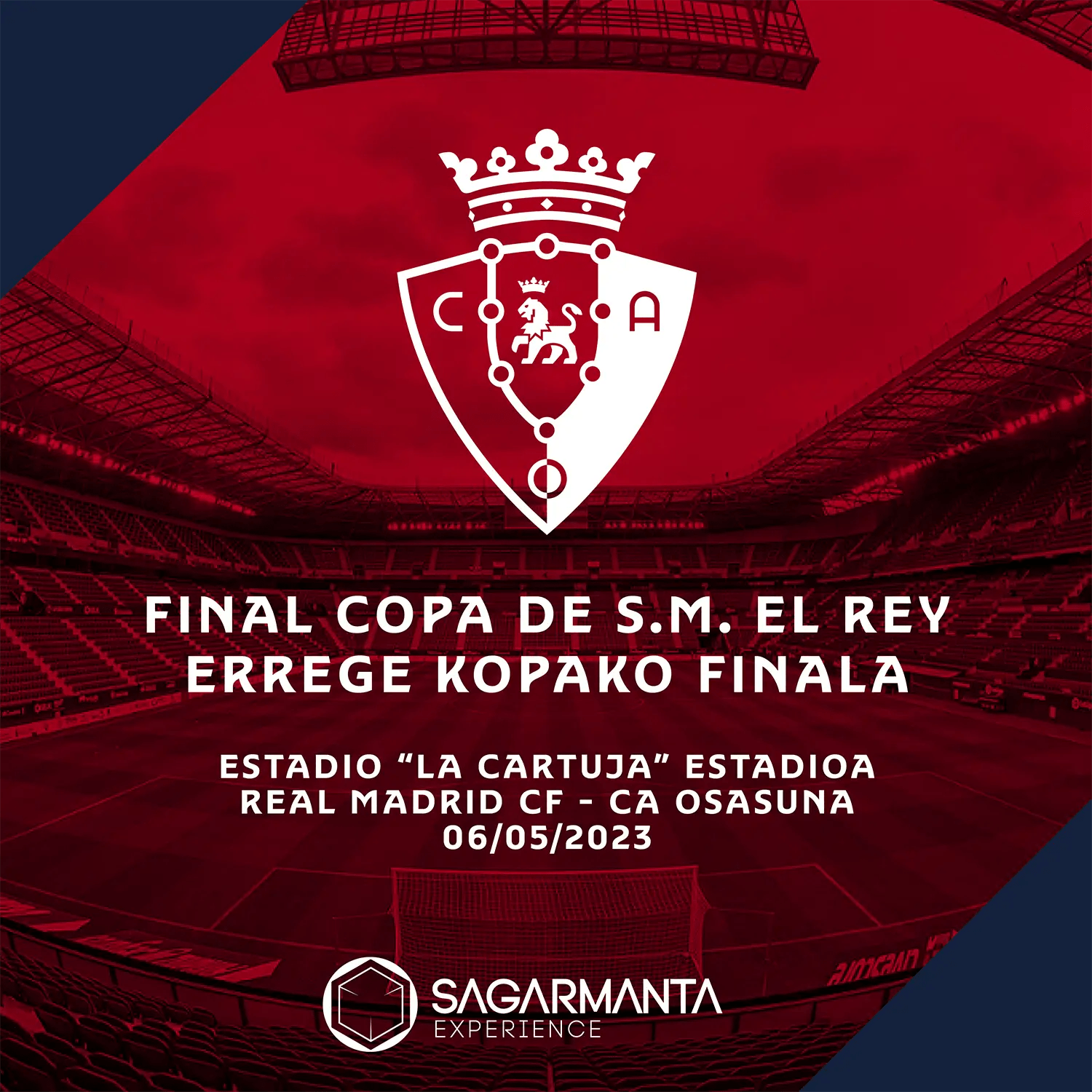 Fanzone Osasuna Final de la Copa del Rey Sagarmanta Experience