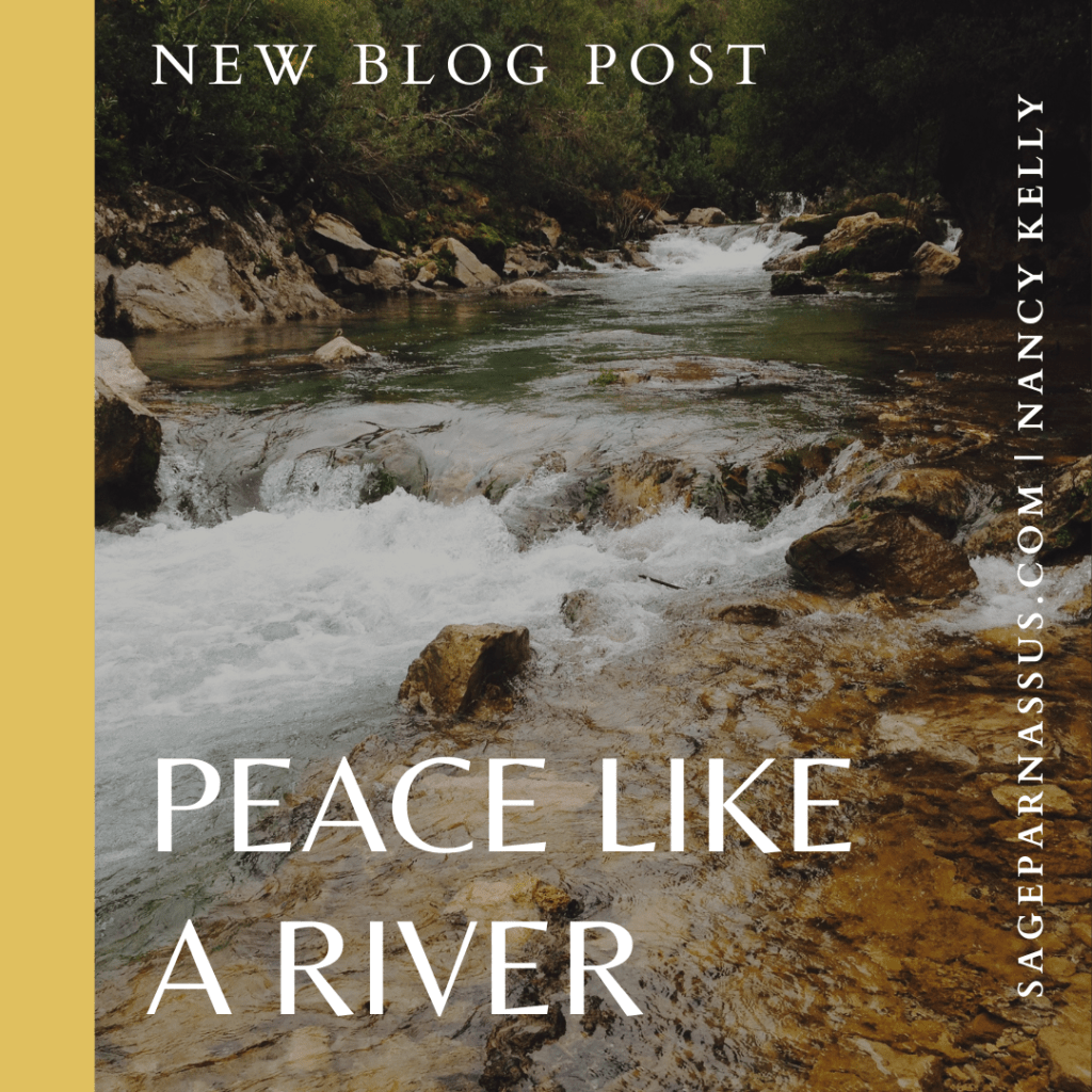 Peace Like a River • Sage Parnassus
