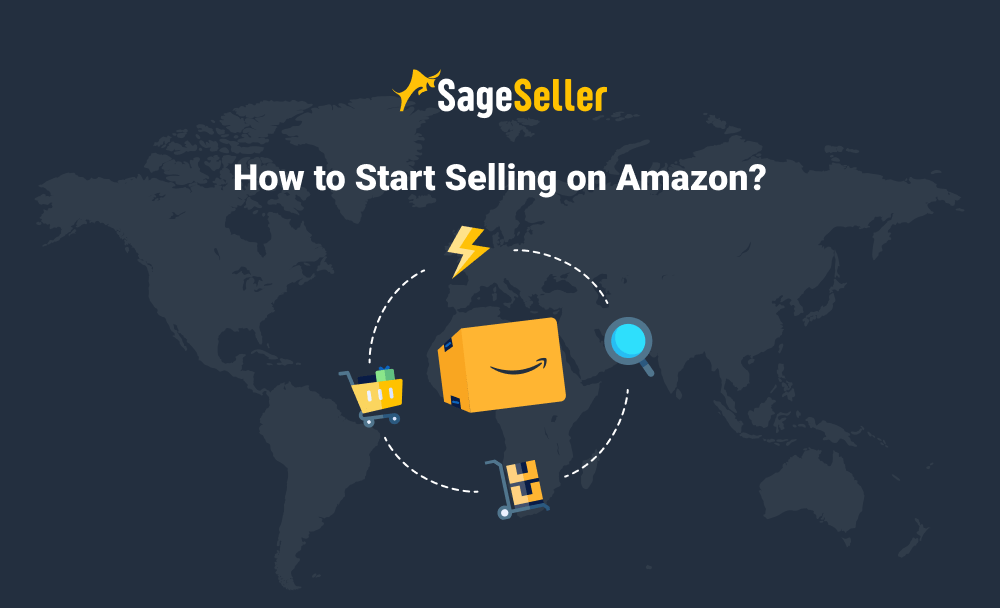 How to Sell on Amazon For Beginners Guide SageSeller