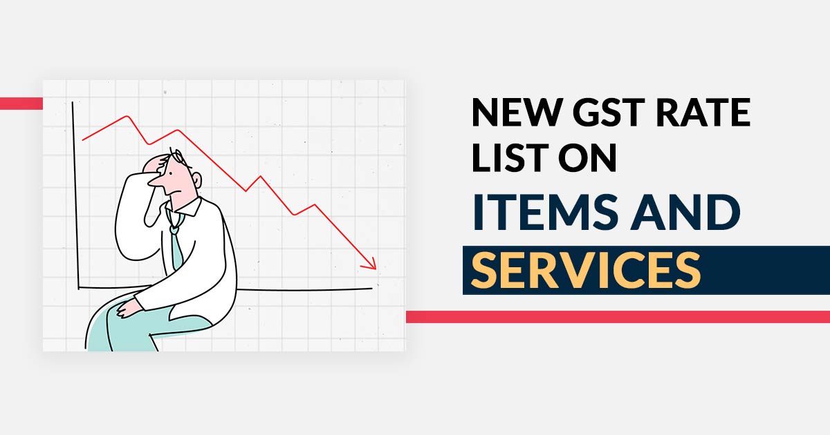 Before and After Revised GST Rates on Goods and Services SAG Infotech