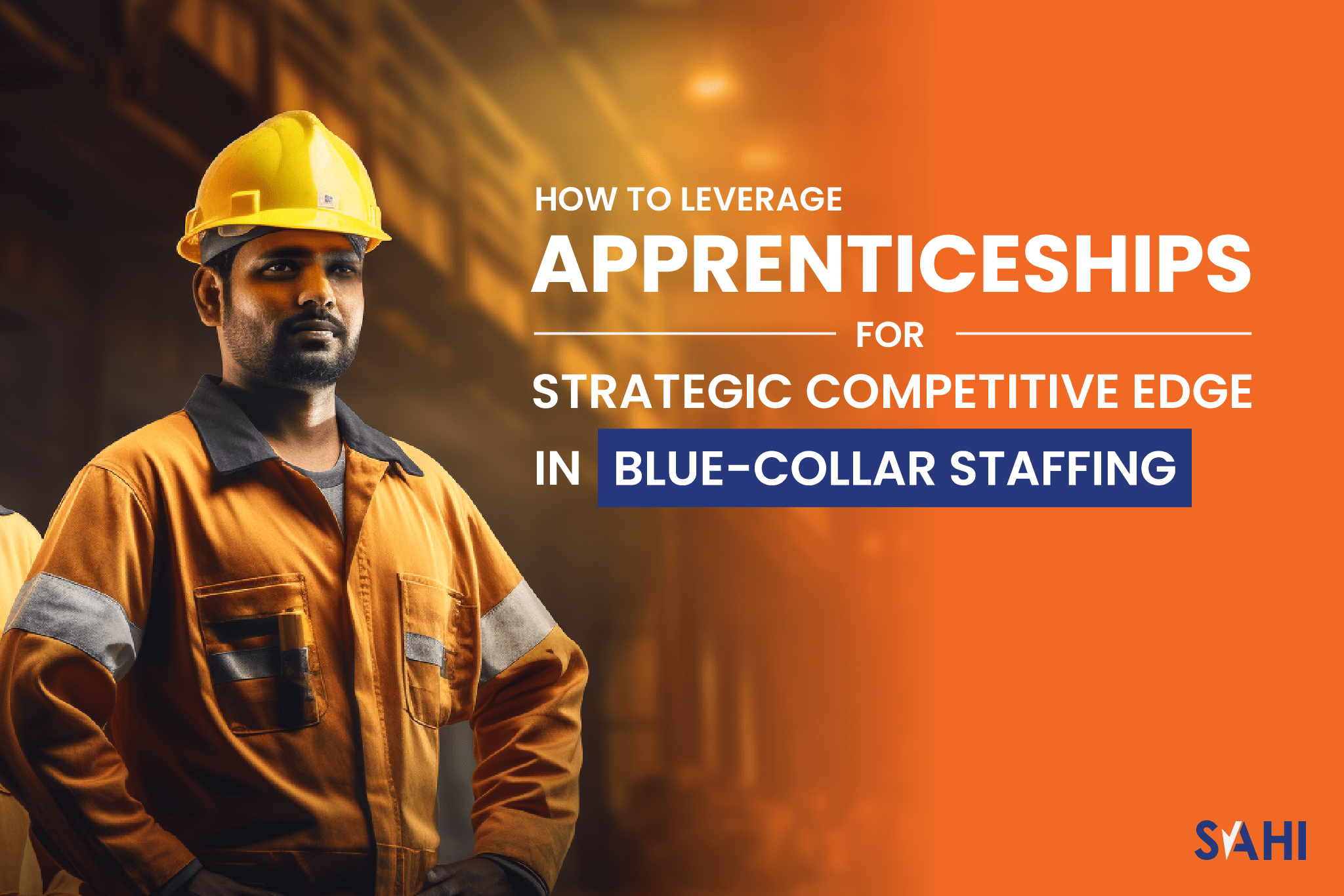 Strategic BlueCollar Staffing Leveraging Apprenticeships