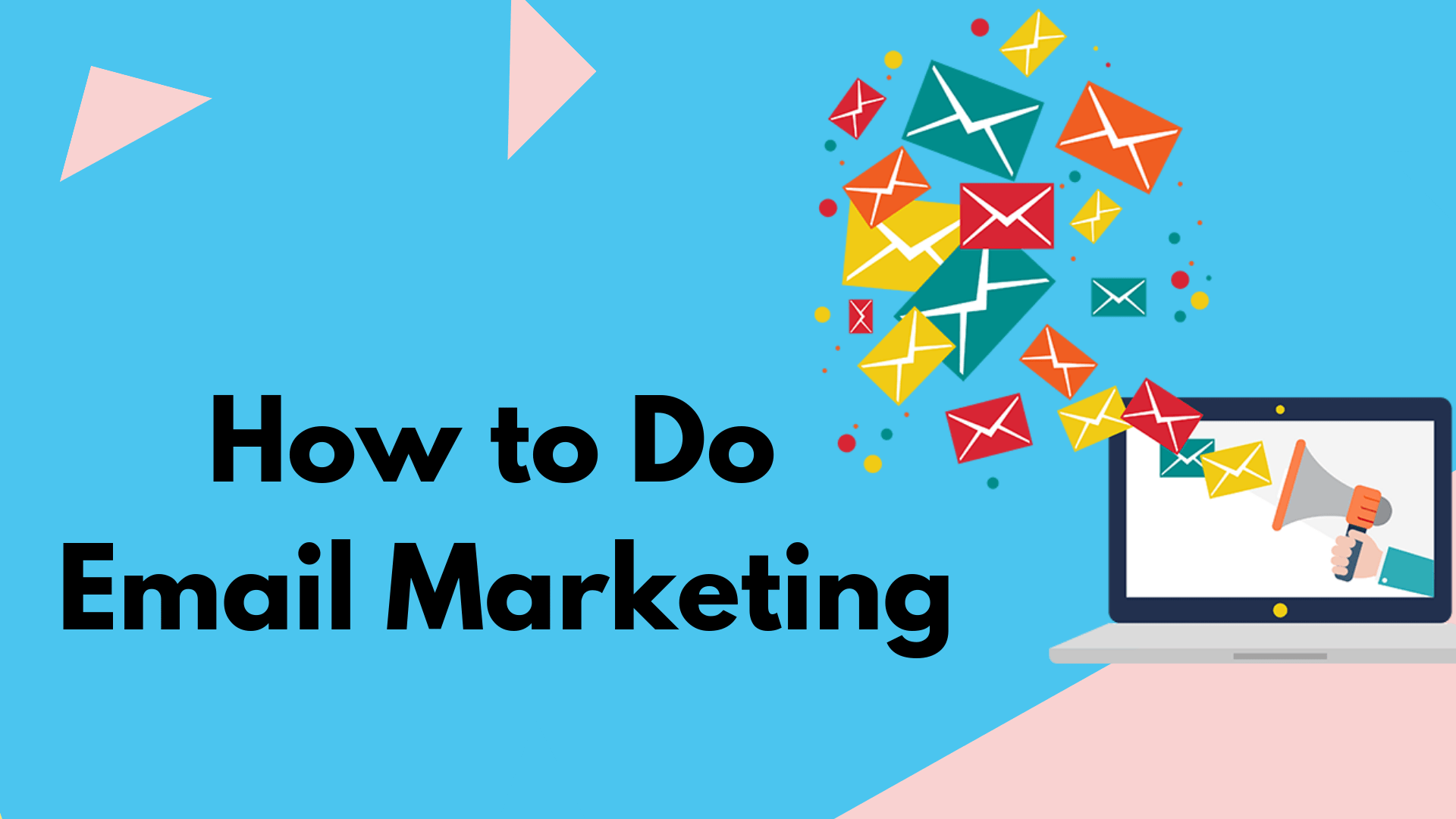 How to Do Email Marketing? Guideline for Beginners SAHIDS