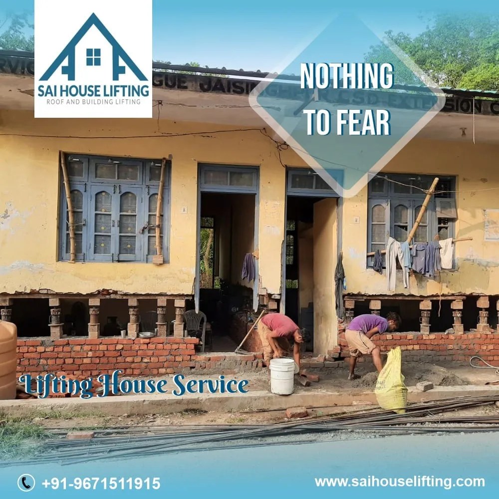 Sai House Lifting Lift Your House Without Fear