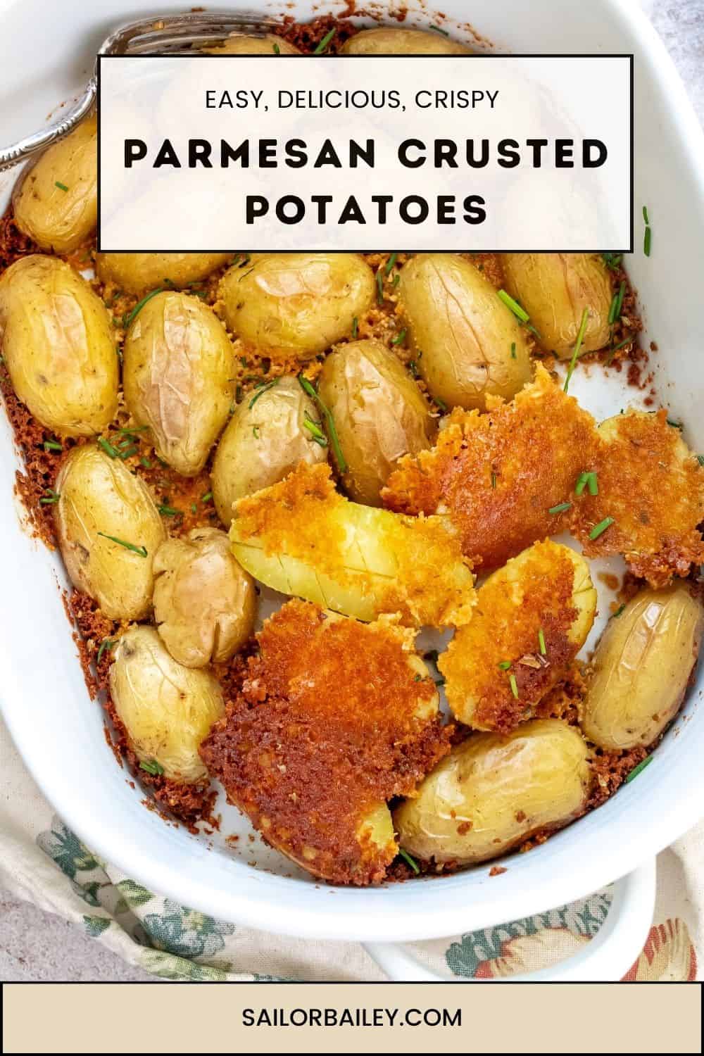 Parmesan Crusted Potatoes Sailor Bailey