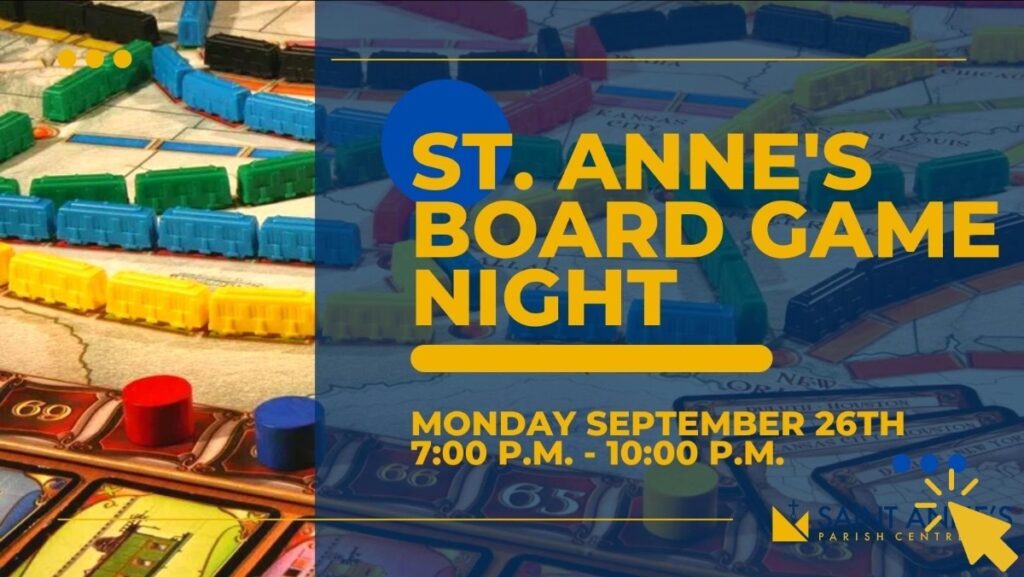 St. Anne's Board Game Night Saint Anne's Parish, Saskatoon