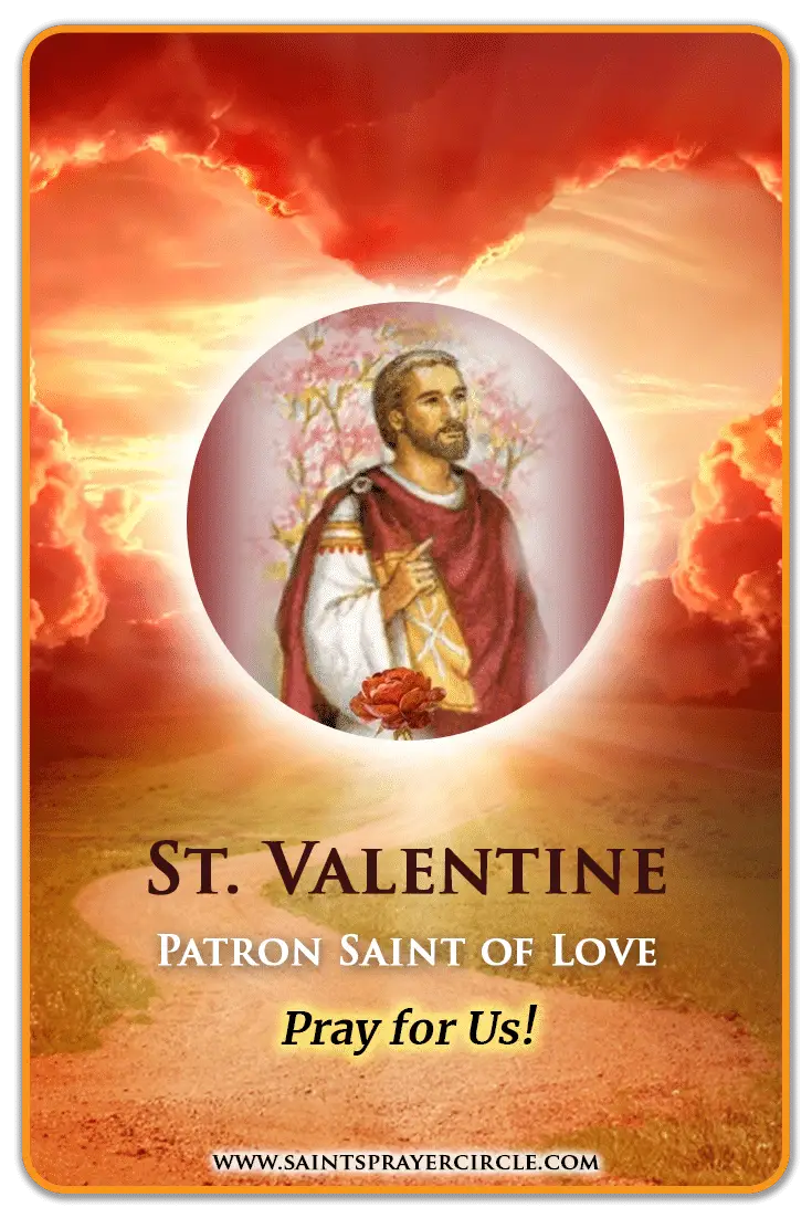 St. Valentine The Gift of Love Will Find a Way To Your Heart St. Benedict Prayer Wall of