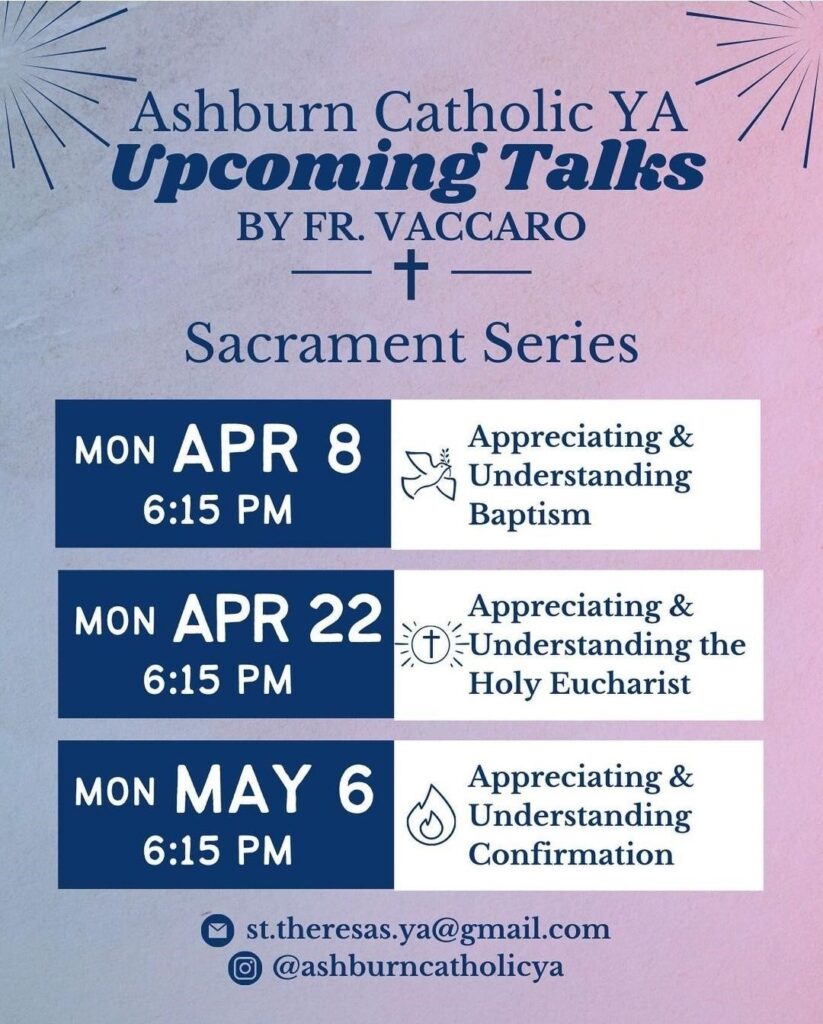 Ashburn Catholic Young Adults Events 615730pm with Fr. Vaccaro in the Cafeteria