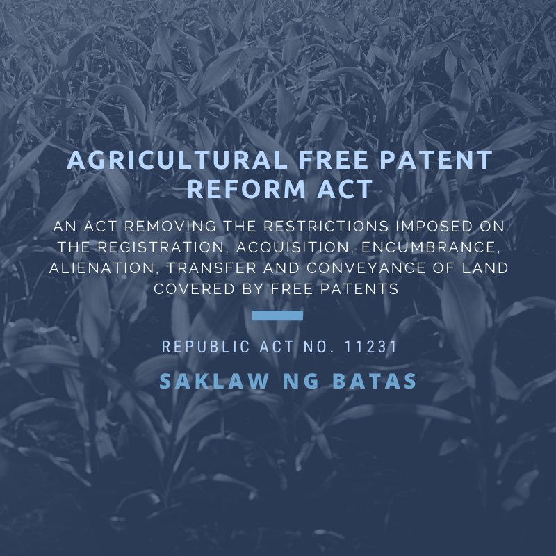 Republic Act No. 11231 Agricultural Free Patent Reform Act SAKLAW