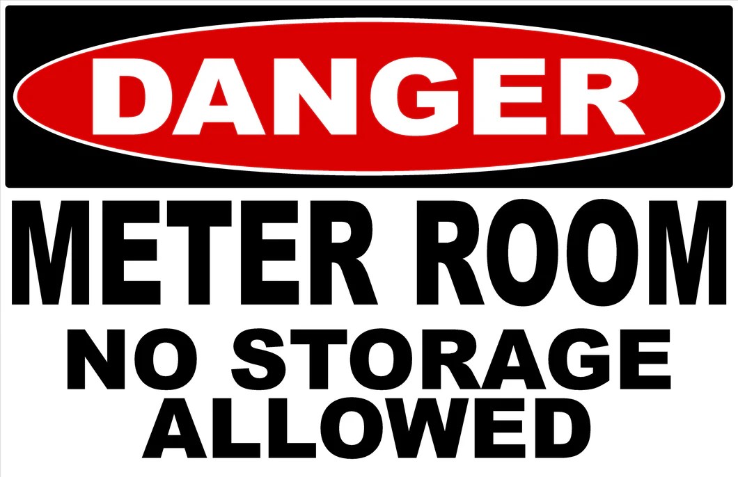 Danger Meter Room No Storage Allowed Sign Signs by SalaGraphics