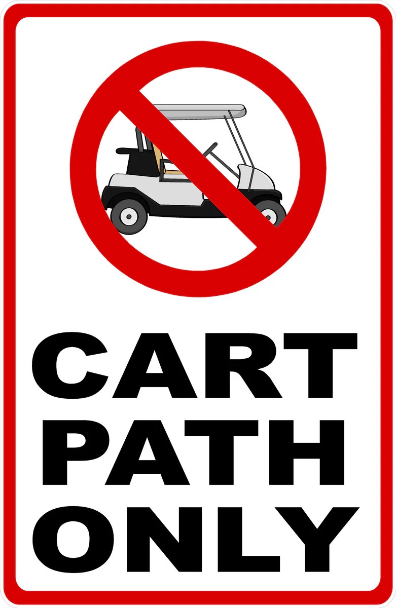 Cart Path Only Sign – Signs by SalaGraphics