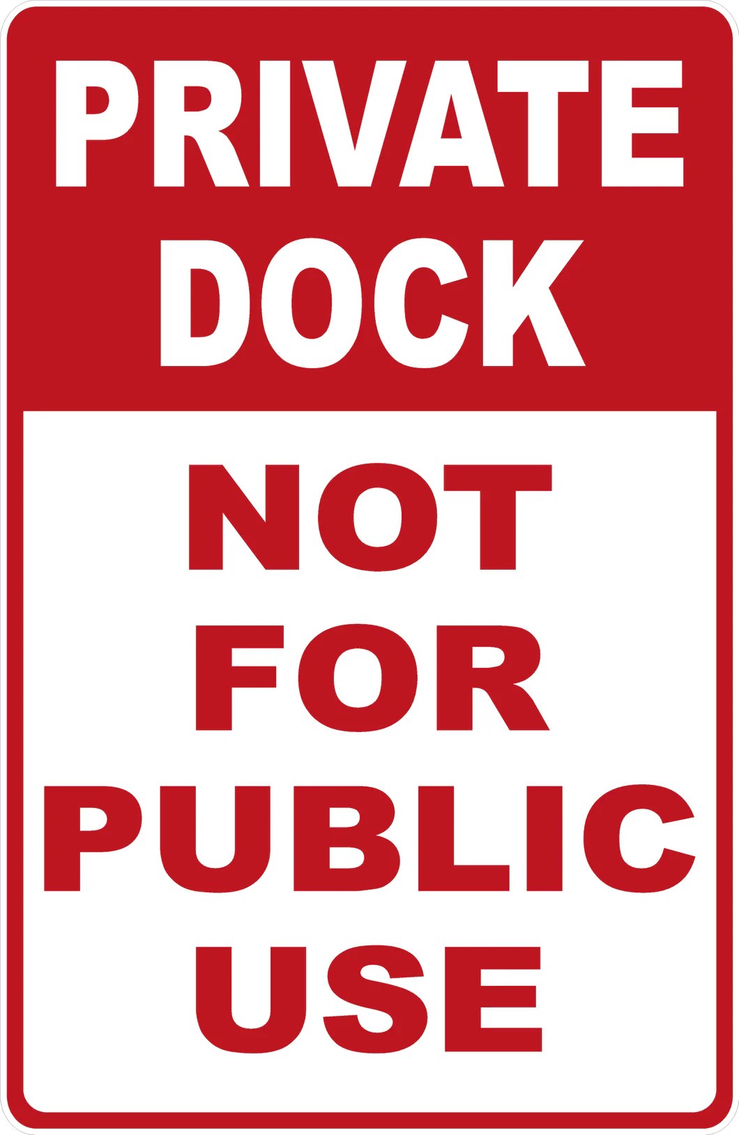 Private Dock Not For Public Use Sign Signs by SalaGraphics
