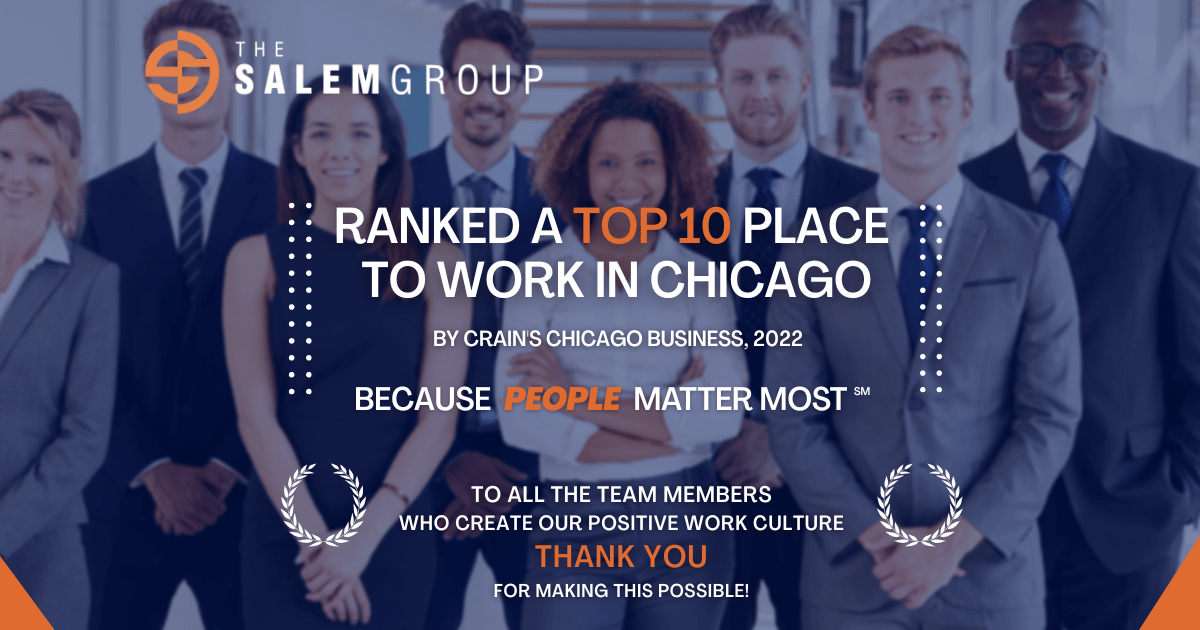 Top 10 Places to Work in Chicago The Salem Group