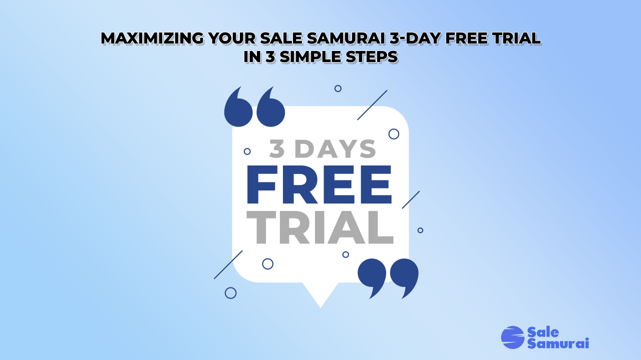 Maximizing Your Sale Samurai 3Day Free Trial In 3 Simple Steps Sale