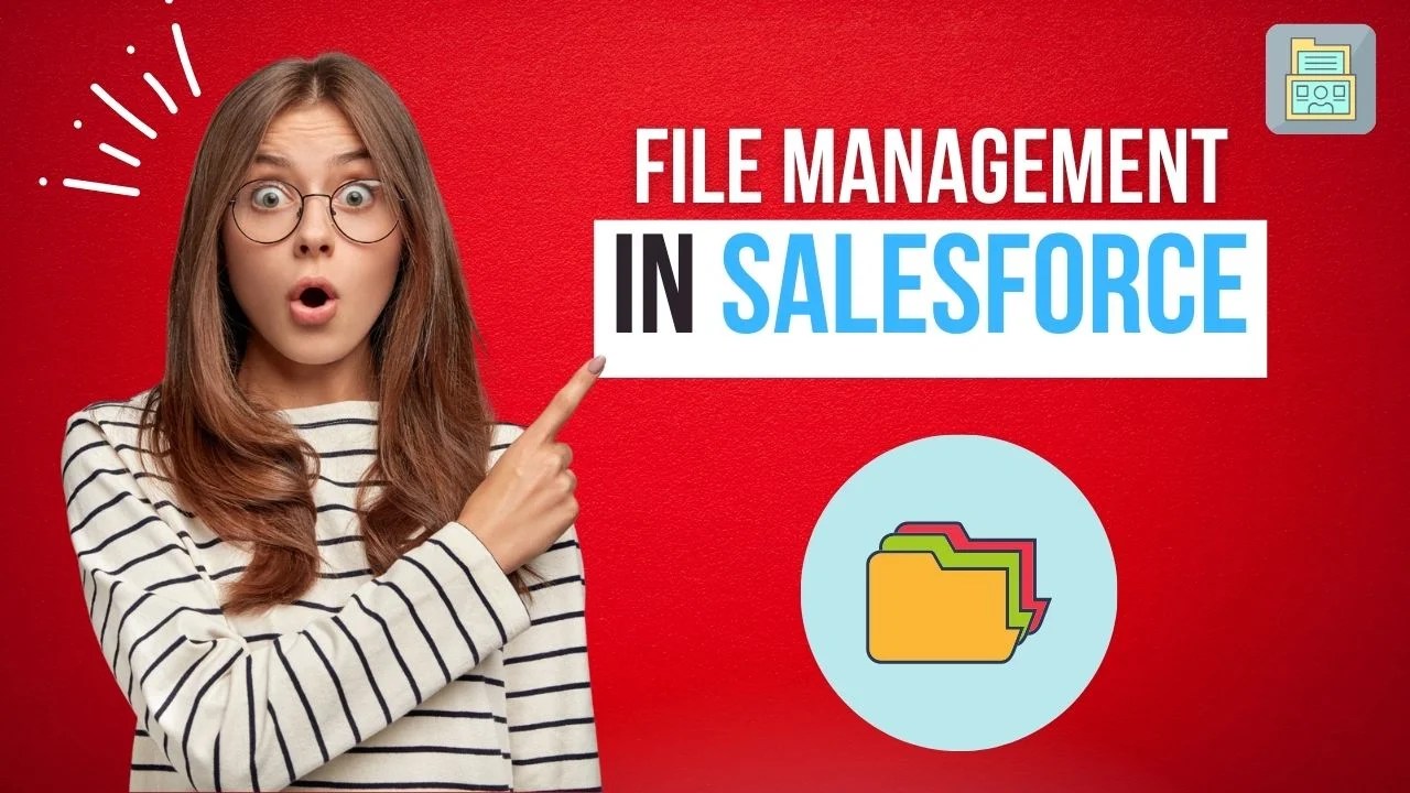 File Management Solutions for Salesforce Salesforce Geek