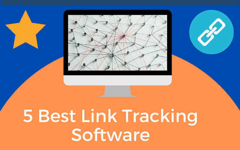 Best Link Tracker Software For Marketers 2023 ᐈ Free & Paid