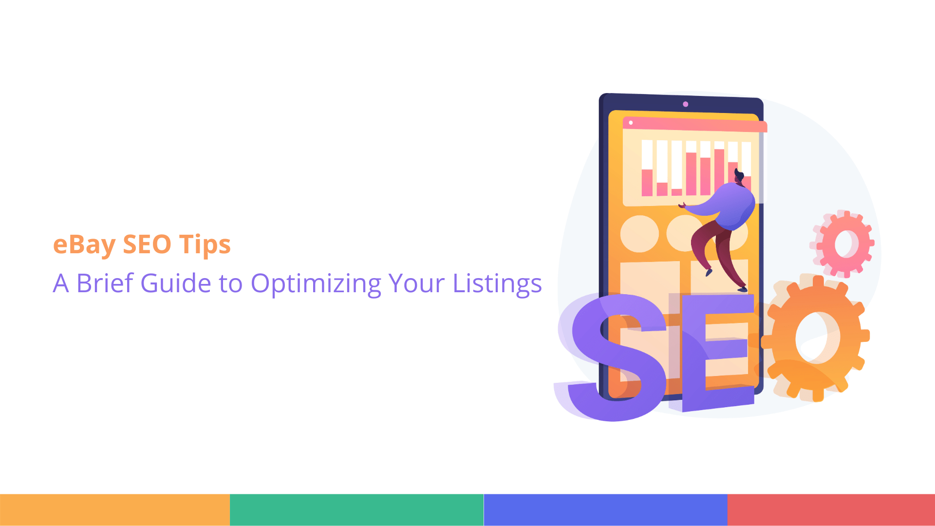 Best eBay SEO Tips A Brief Guide to Optimizing Your Listing