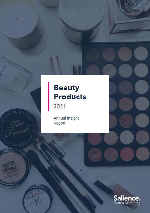 2021 Beauty Retailers Market Free Industry Report UK // Salience