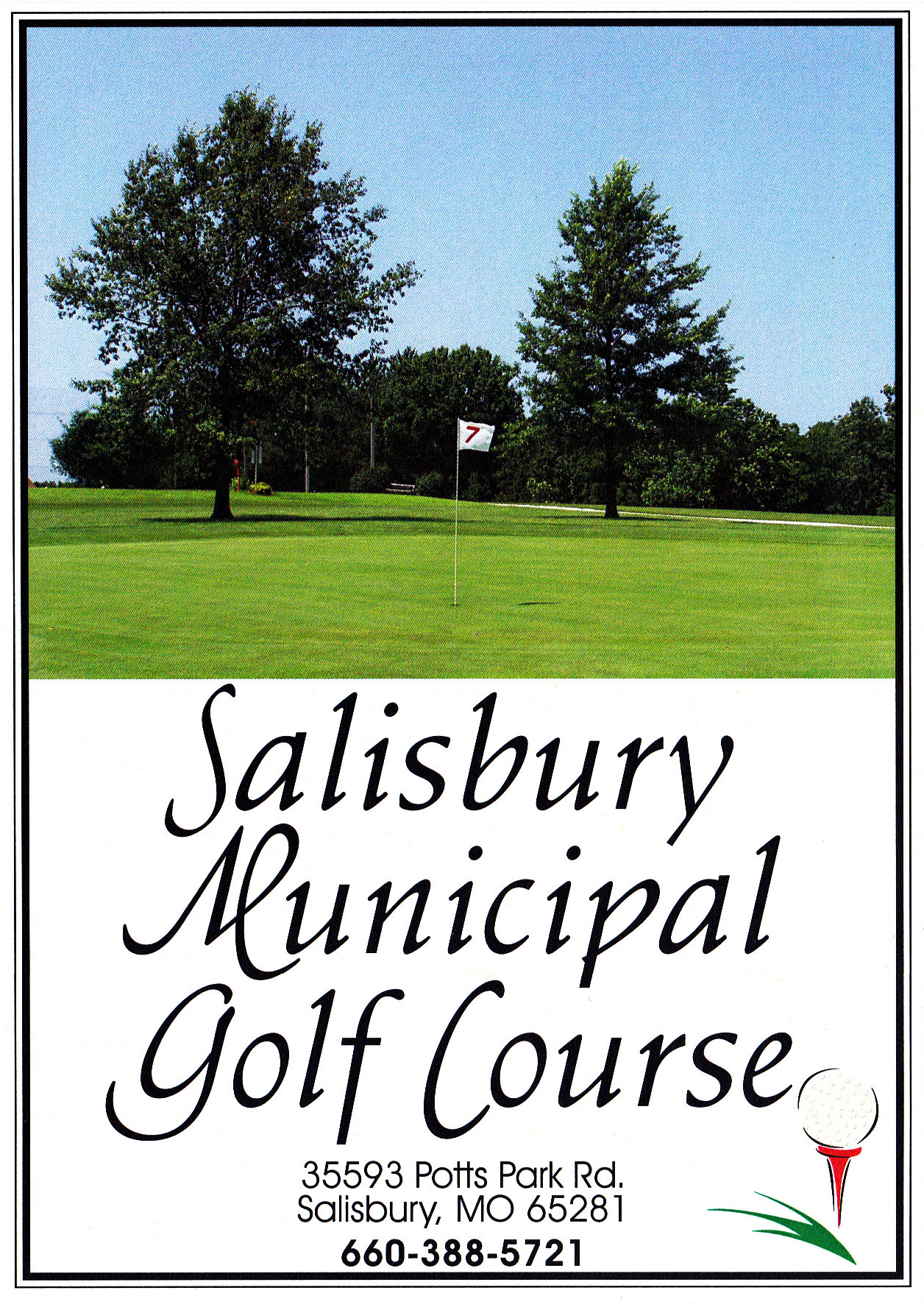 Salisbury Municipal Golf Course City of Salisbury, MO