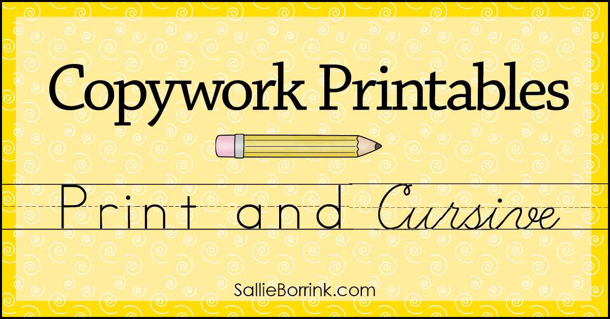 Copywork Printables in Print & Cursive A Quiet Simple Life with