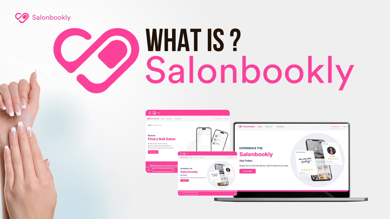 Salonbookly, Smart and effective nail salon management solution 2023