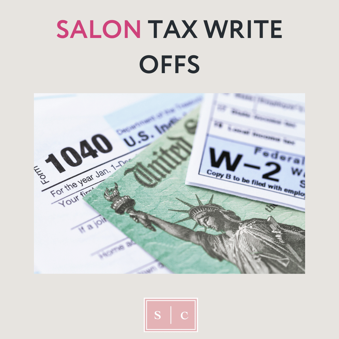 Salon Tax Write Offs Deduction Tips for Hair Stylists and Owners