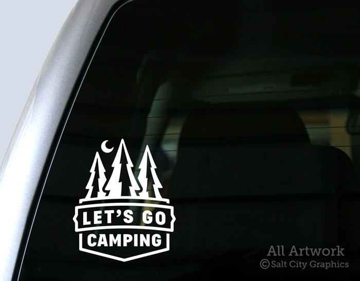 Let's Go Camping Decal by Salt City Graphics