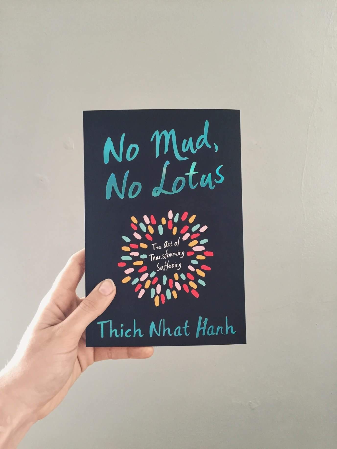 No Mud, No Lotus: The Art of Transforming Suffering ebay.com