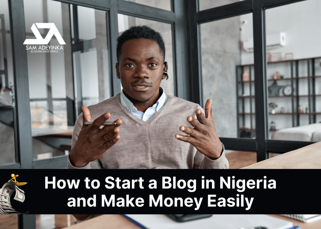 How to Start a Blog in Nigeria and Make Money (PDF Guide)