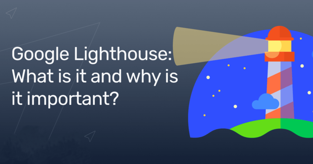 Google Lighthouse A Deep Dive into  Performance Auditing