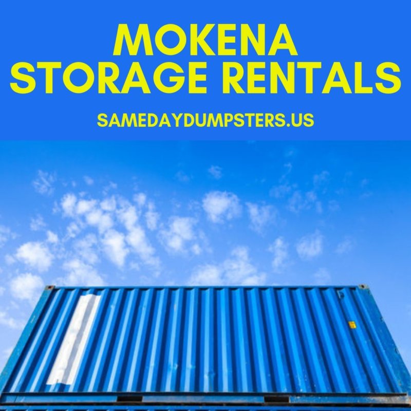 Mokena Storage Rentals Same Day Dumpsters Rental