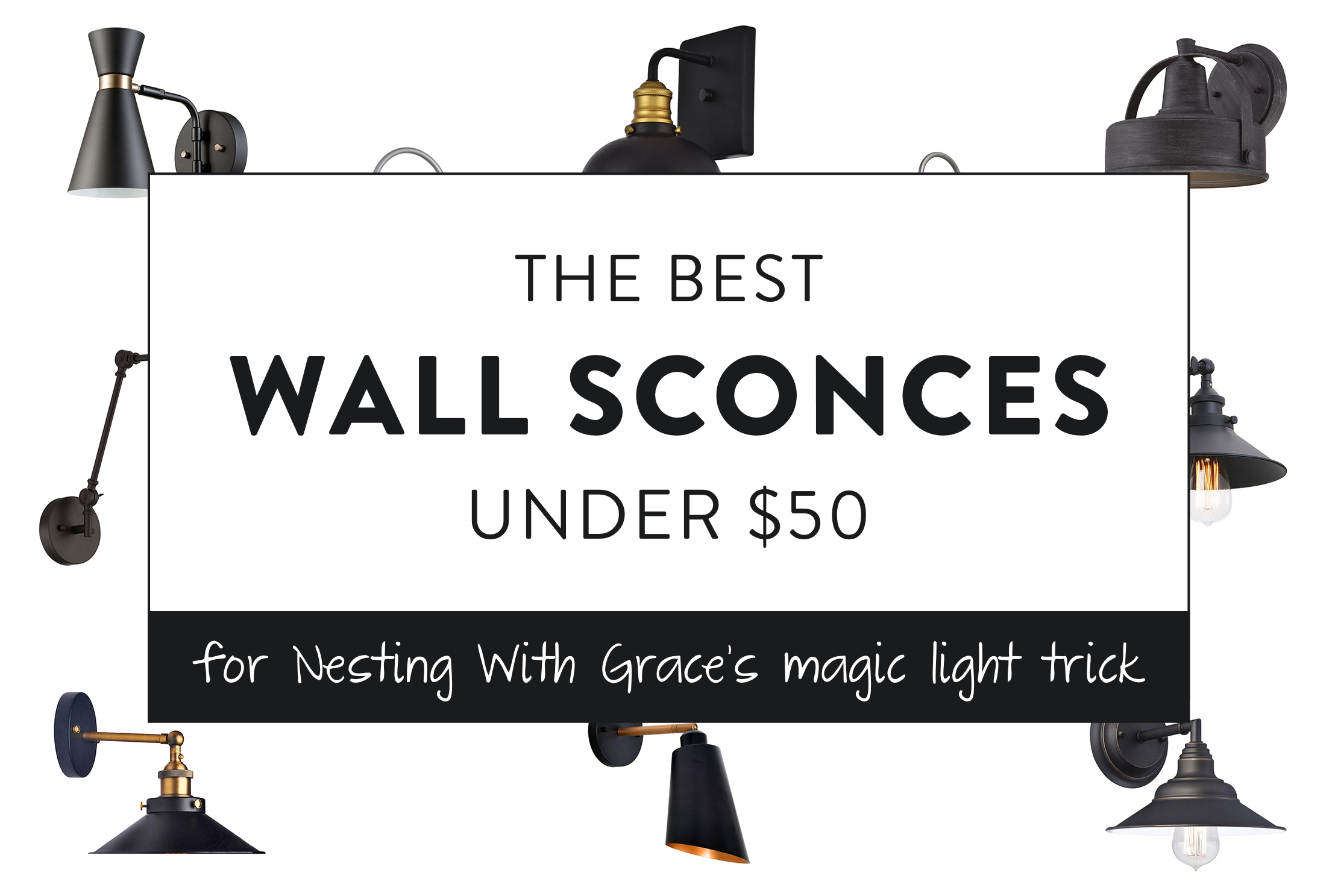 The Best Wall Sconces Under 50 Sammy On State