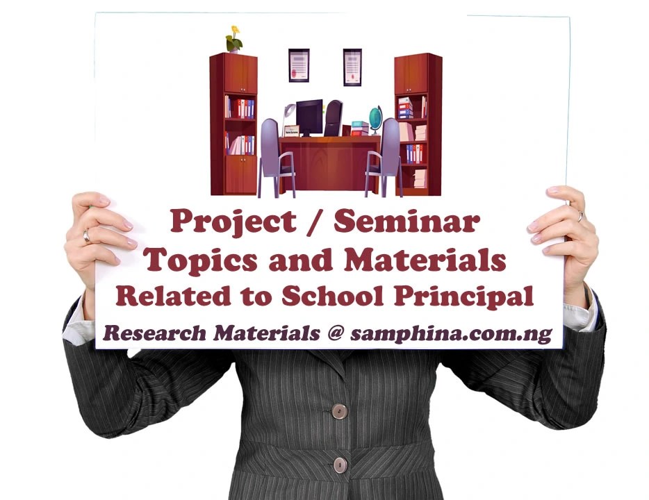 Seminar Topics on School Principal for Students in Nigeria