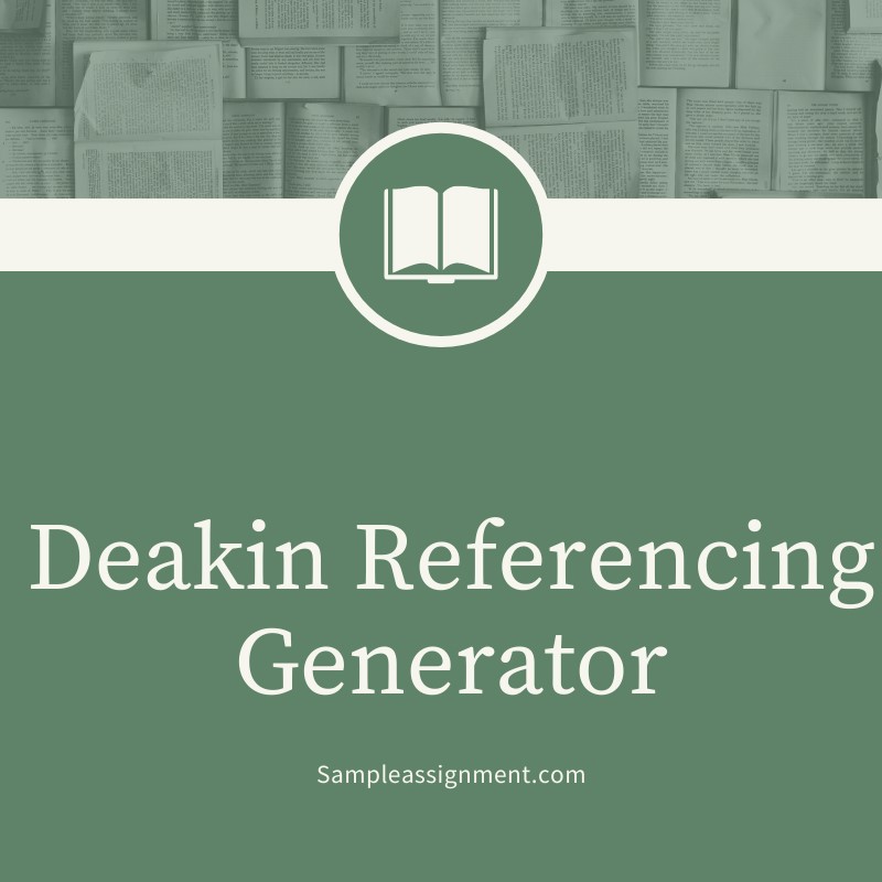 Deakin Referencing Generator Deakin Citation Harvard Referencing