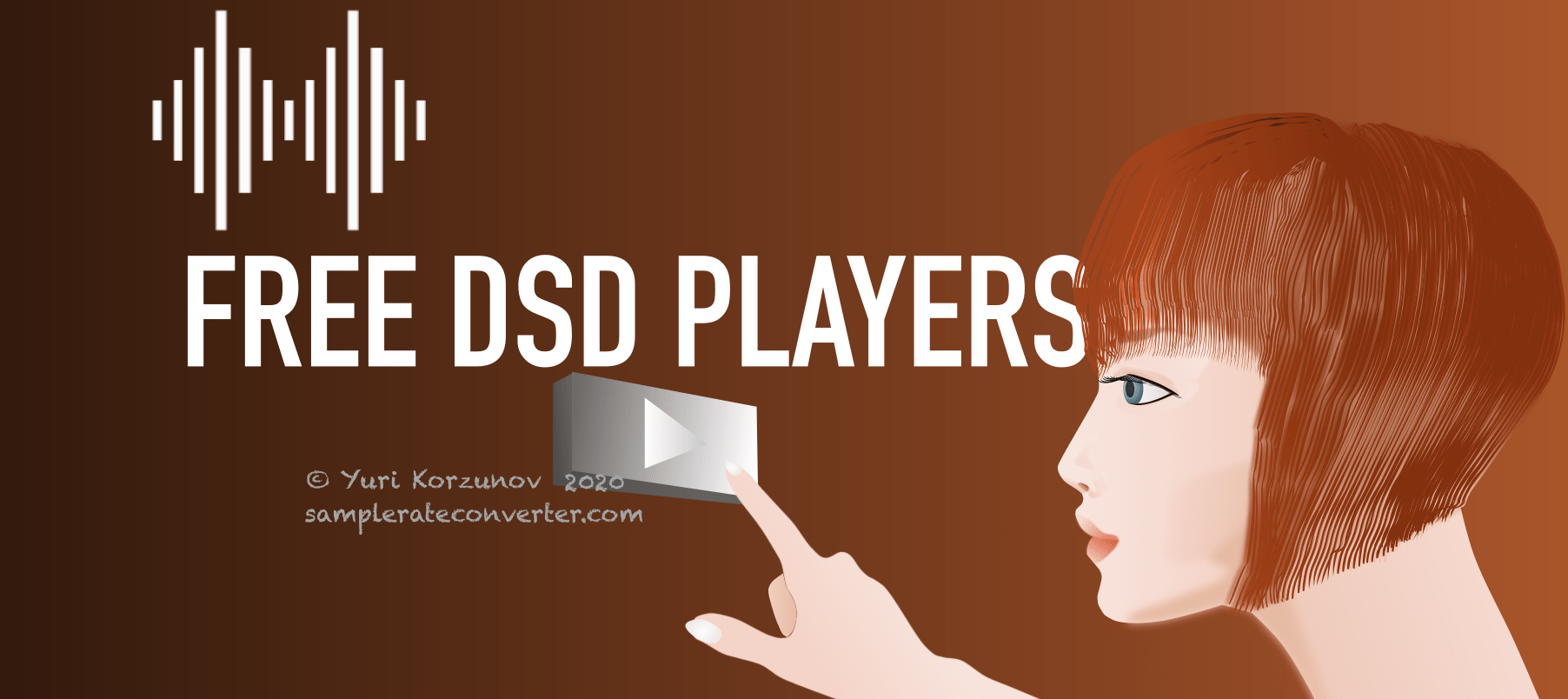 DSD Player DSF/DFF/SACD ISO. Windows Mac Linux Android iOS