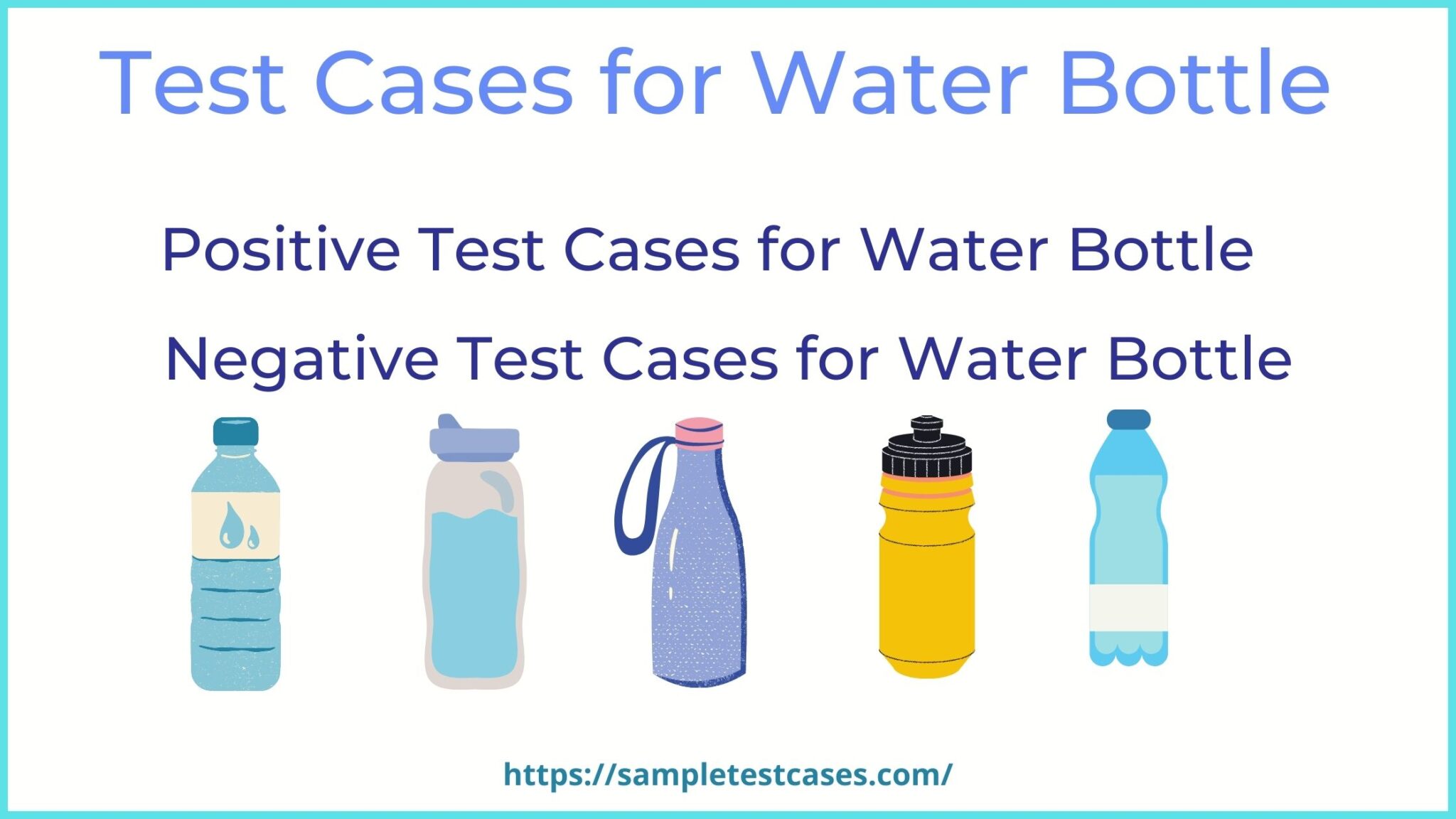 Test Cases for Water Bottle