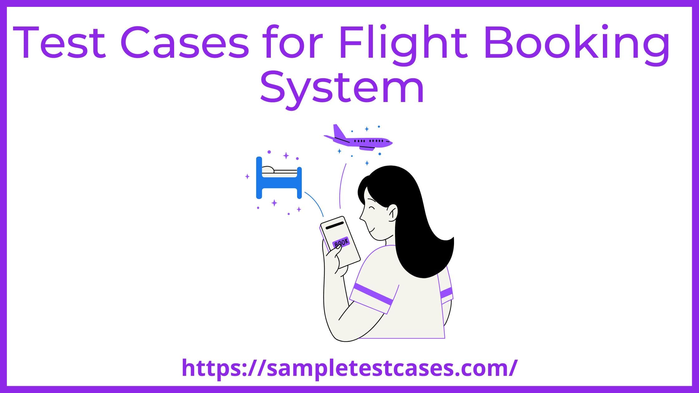 Test Cases for Flight Booking System
