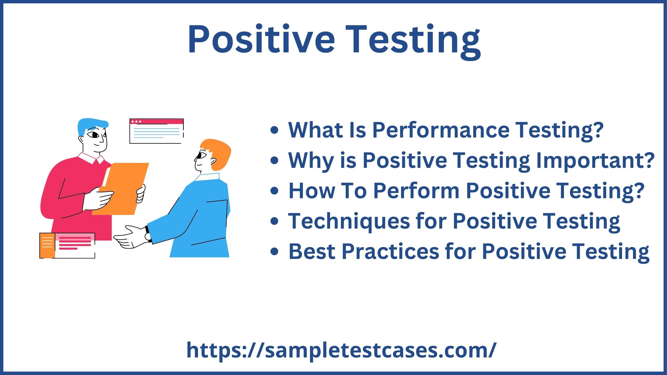 Positive Testing Definition, examples, Important & Techniques