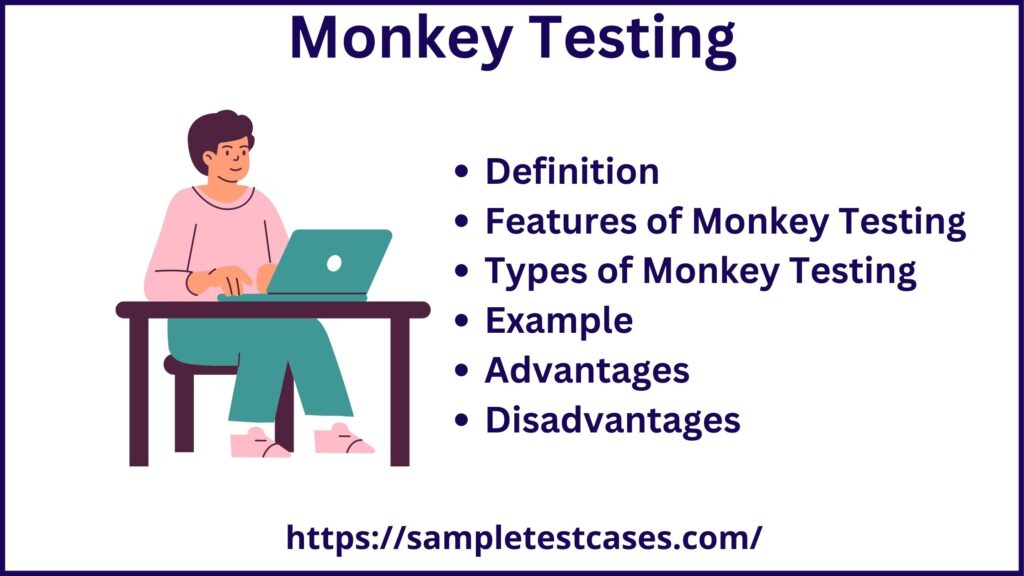 Monkey testing Example, Tools, Advantages & Disadvantages