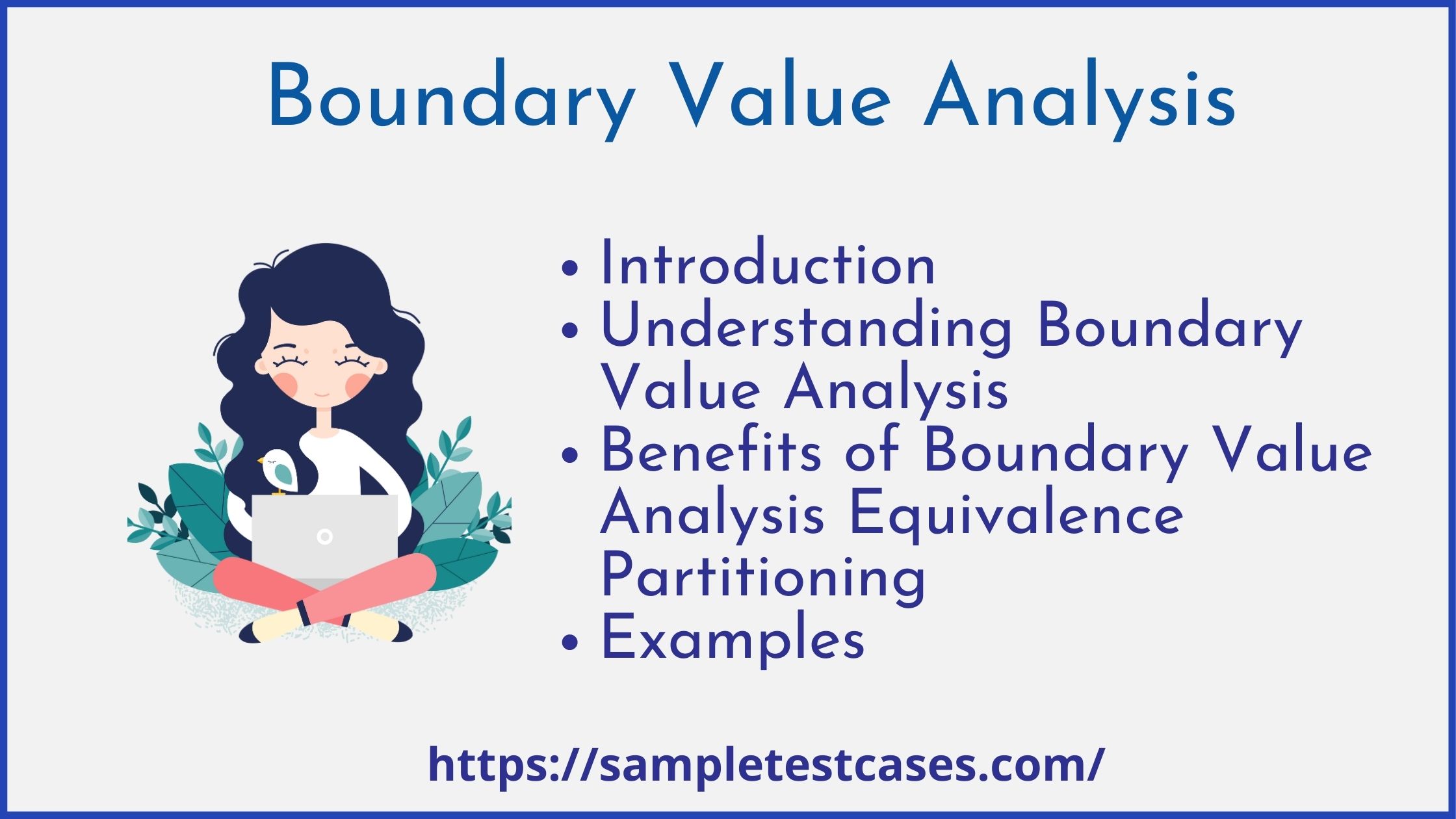 Boundary Value Analysis In Software Testing
