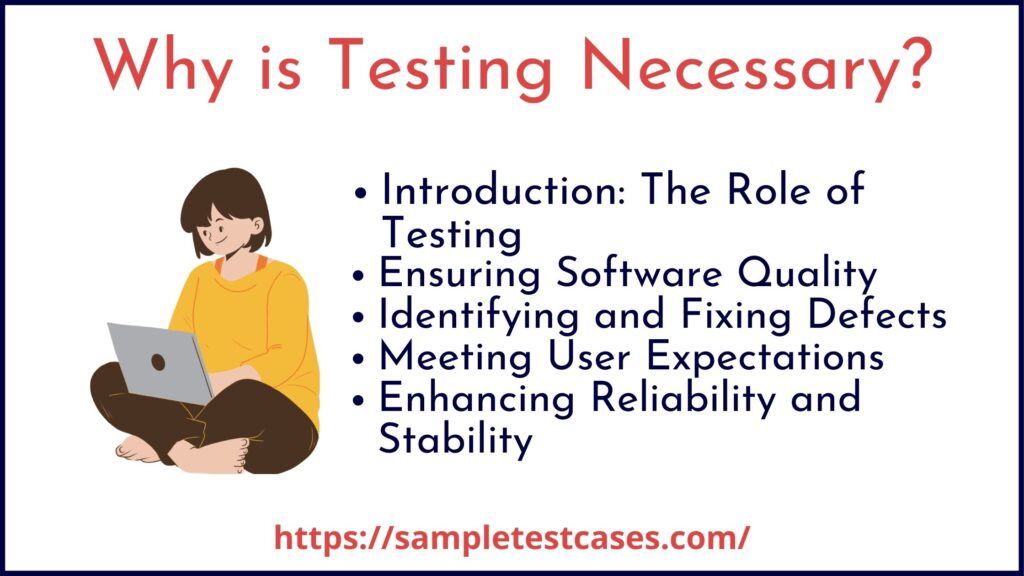 Why is Software Testing Necessary and Important?