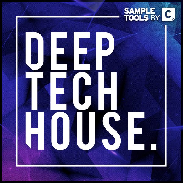 Deep Tech House Sample Pack Sample Tools by Cr2