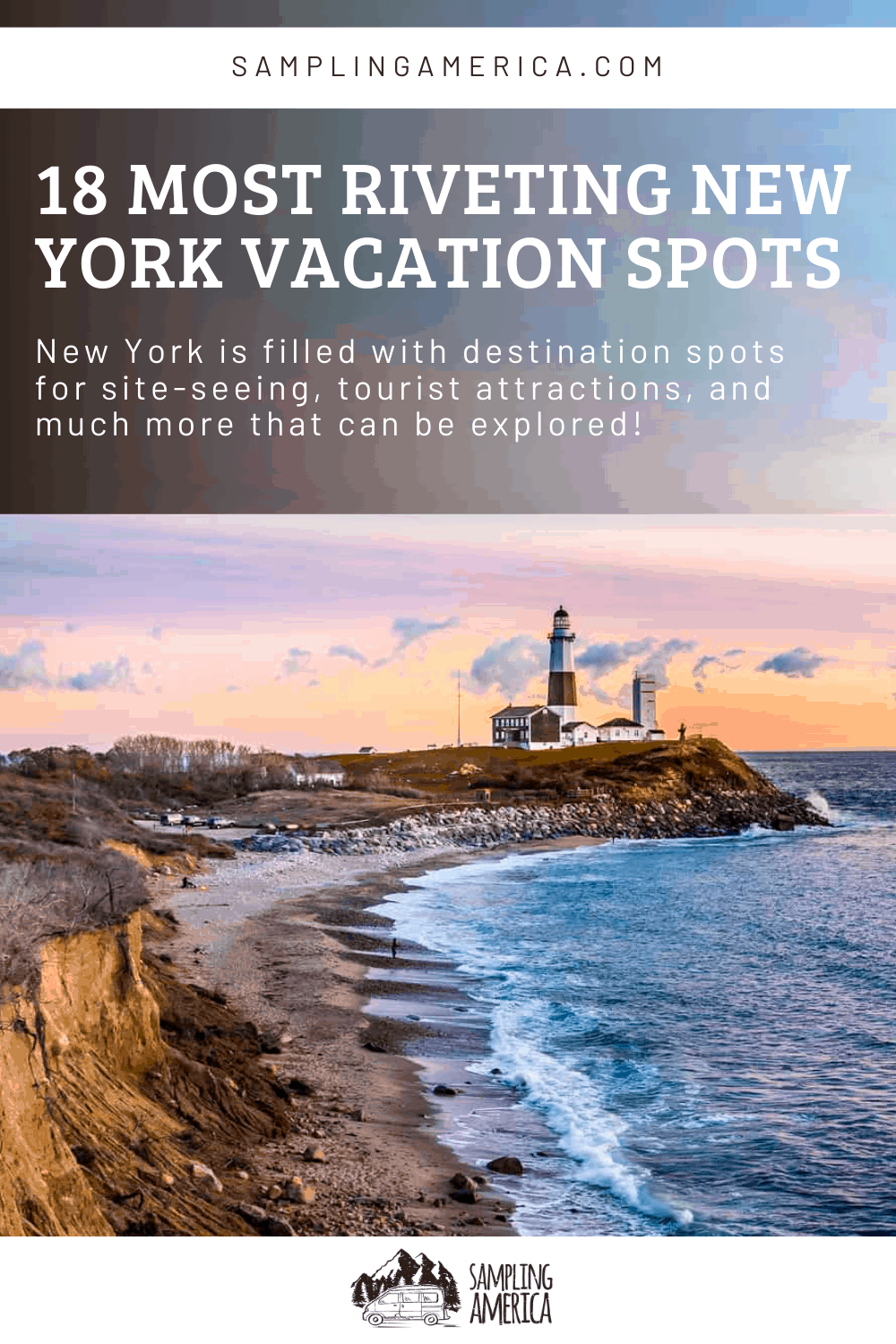 Traveler's Delight The 18 Best New York Vacation Spots