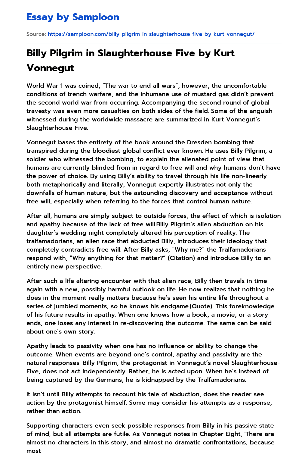 Billy Pilgrim in Slaughterhouse Five by Kurt Vonnegut Analytical Essay
